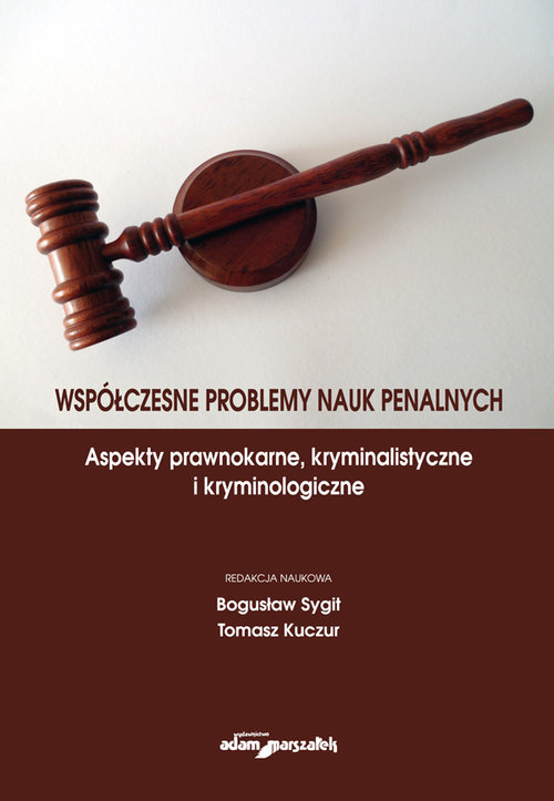 Współczesne problemy nauk penalnych