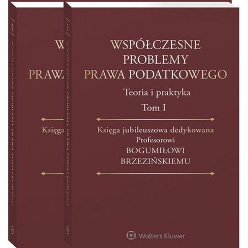 Współczesne problemy prawa podatkowego Tom 1-2