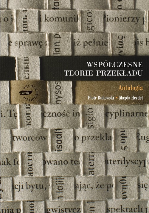 Współczesne teorie przekładu. Antologia
