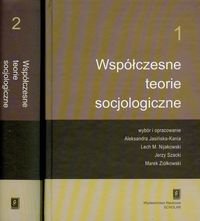 Współczesne teorie socjologiczne Tom 1-2