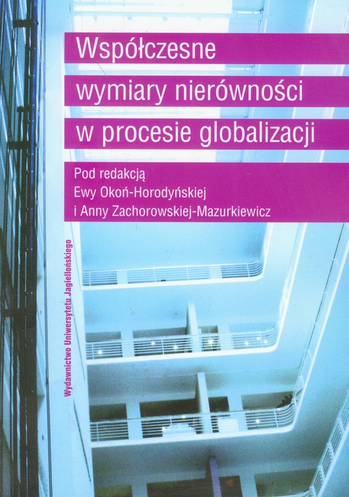 Współczesne wymiary nierówności w procesie globalizacji