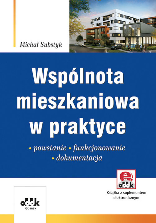 Wspólnota mieszkaniowa w praktyce