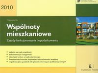 Wspólnoty mieszkaniowe zasady funkcjonowania i opodatkowania