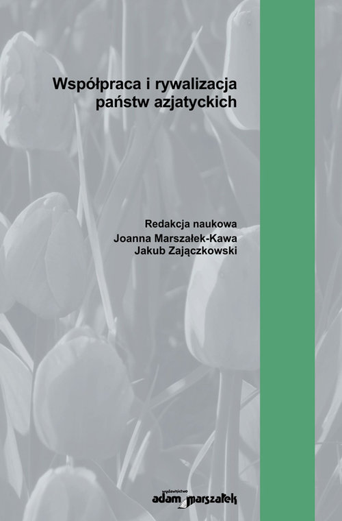 Współpraca i rywalizacja państw azjatyckich