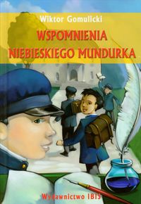 Wspomnienia niebieskiego mundurka