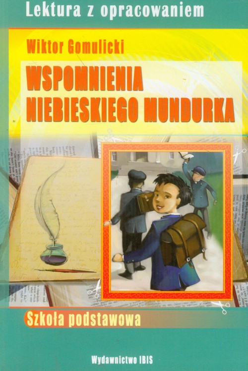 Wspomnienia niebieskiego mundurka