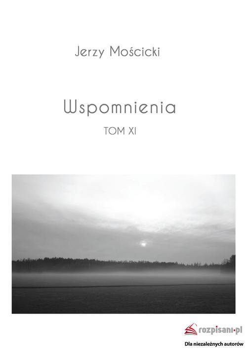 Wspomnienia Tom XI