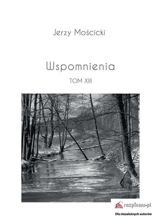 Wspomnienia Tom XIII