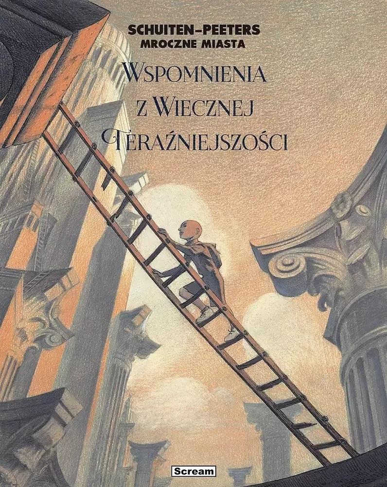 Wspomnienia Wiecznej Teraźniejszości. Mroczne Miasta