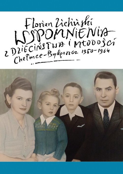 Wspomnienia z dzieciństwa i młodości