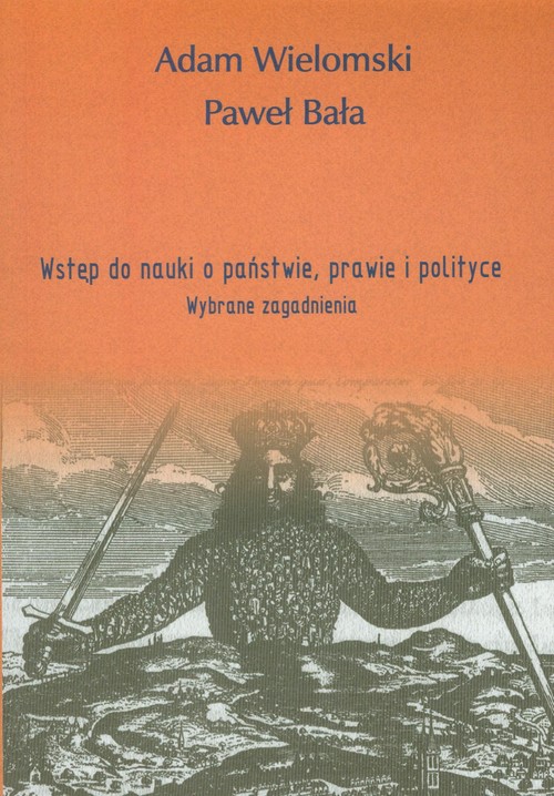Wstęp do nauki o państwie, prawie i polityce Wybrane zagadnienia