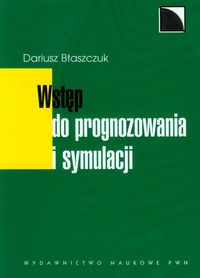 Wstęp do prognozowania i symulacji