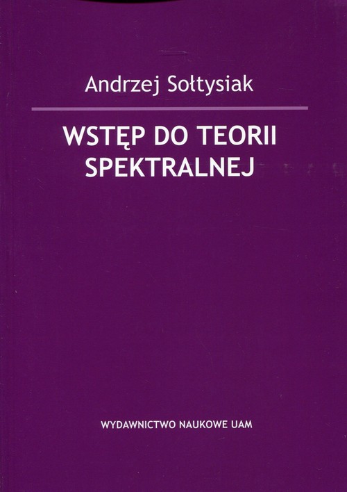 Wstęp do teorii spektralnej