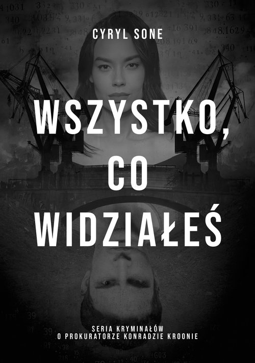 Wszystko, co widziałeś