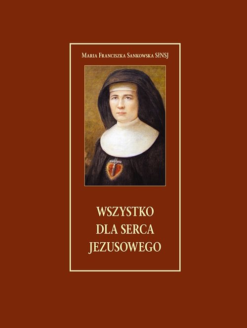 Wszystko dla serca Jezusowego