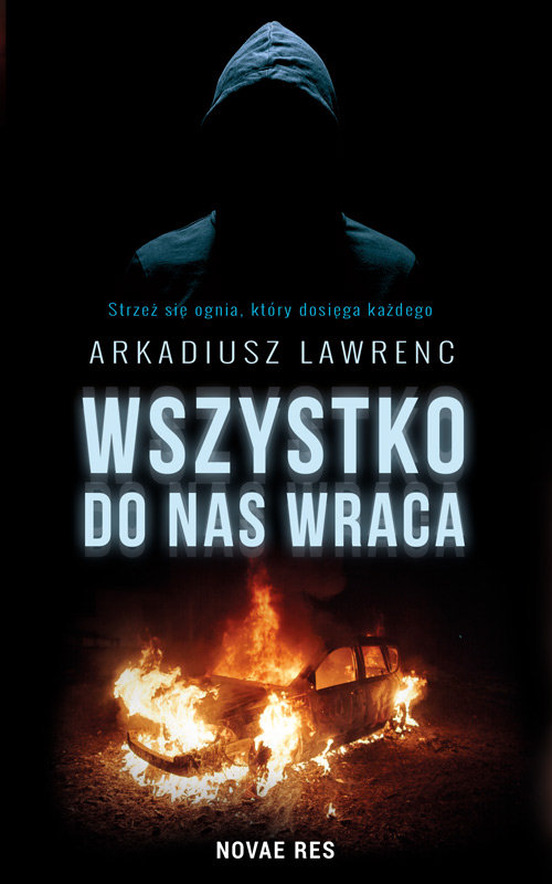 Wszystko do nas wraca