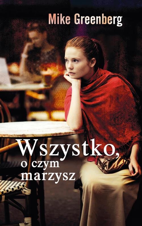 Wszystko, o czym marzysz - wydanie kieszonkowe