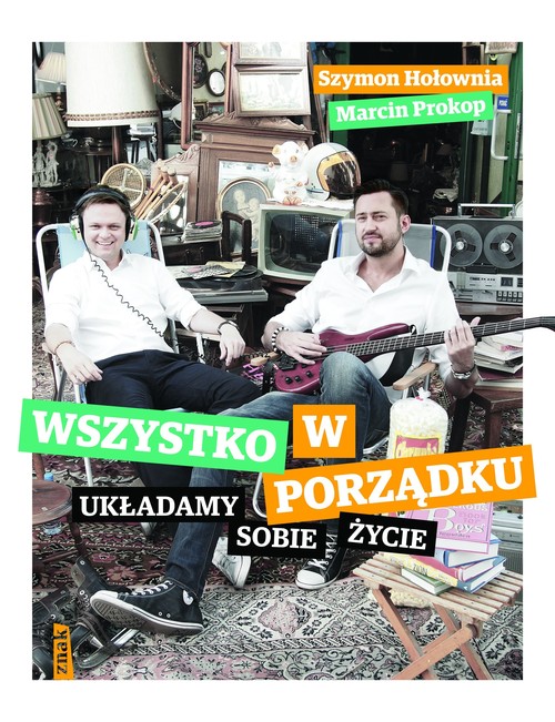 Wszystko w porządku. Układamy sobie życie