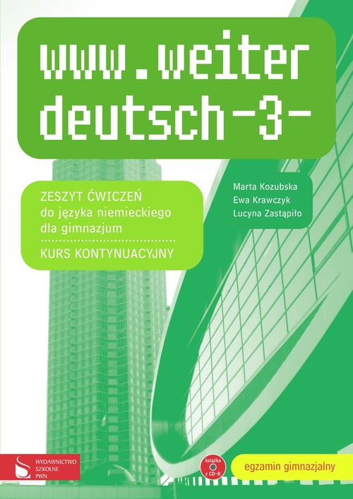 Język niemiecki. www.weiter deutsch 3. Klasa 3. Zeszyt ćwiczeń - gimnazjum