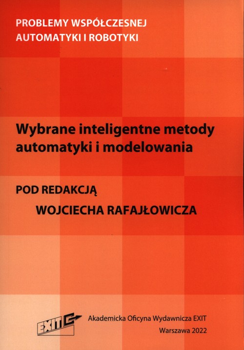 Wybrane inteligentne metody automatyki i modelowania