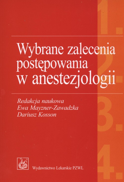 Wybrane zagadnienia postępowania w anestezjologii