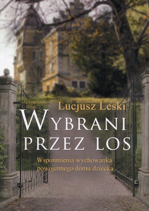 Wybrani przez los