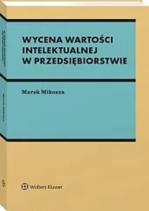 Wycena wartości intelektualnej w przedsiębiorstwie