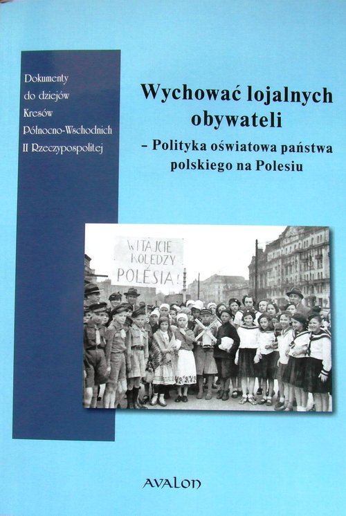 Wychować lojalnych obywateli