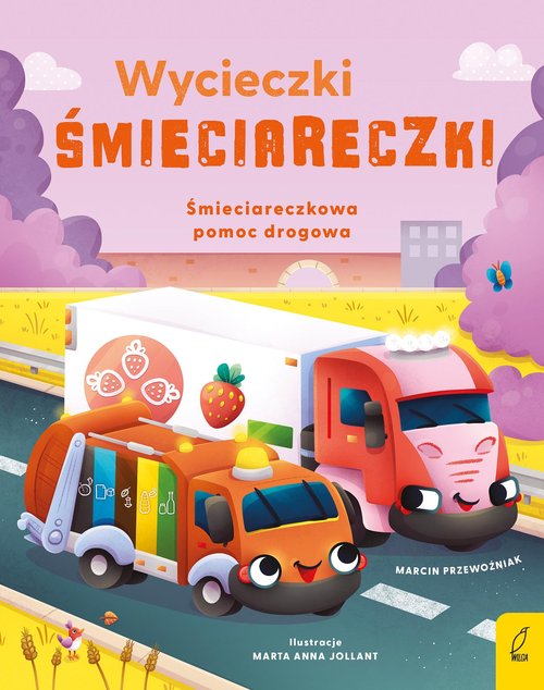 Wycieczki Śmieciareczki Śmieciareczkowa pomoc drogowa Tom 3