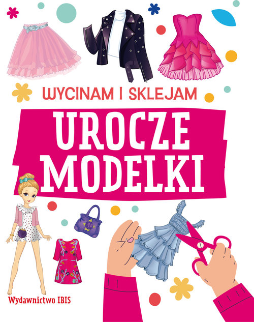 Wycinam i sklejam Urocze modelki