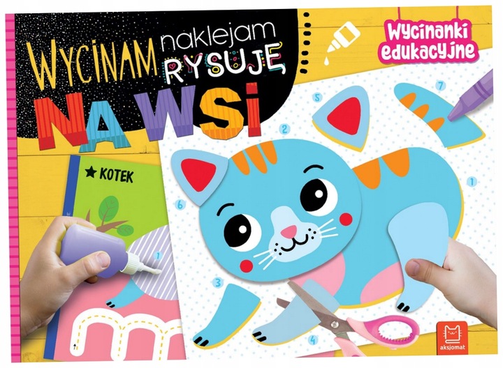 Wycinam, naklejam, rysuję. Na wsi. Wycinanki edukacyjne