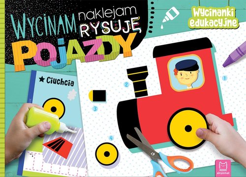 Wycinam naklejam rysuję Pojazdy