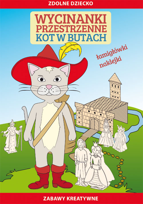 Zdolne dziecko, zabawy kreatywne. Wycinanki przestrzenne. Kot w butach + naklejki