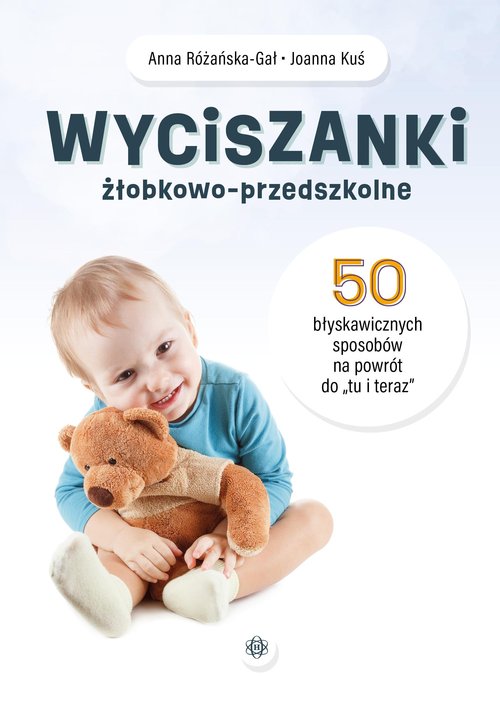 Wyciszanki żłobkowo przedszkolne