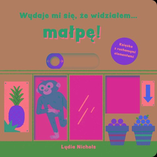 Wydaje mi się, że widziałem małpę!