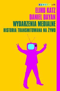 Wydarzenia medialne historia transmitowana na żywo