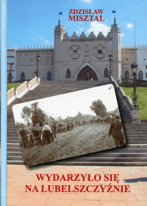 Wydarzyło się na Lubelszczyźnie