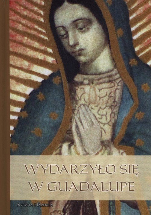 Wydarzyło się w Guadalupe