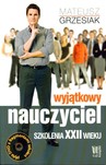 Wyjątkowy nauczyciel Szkolenia XXII wieku