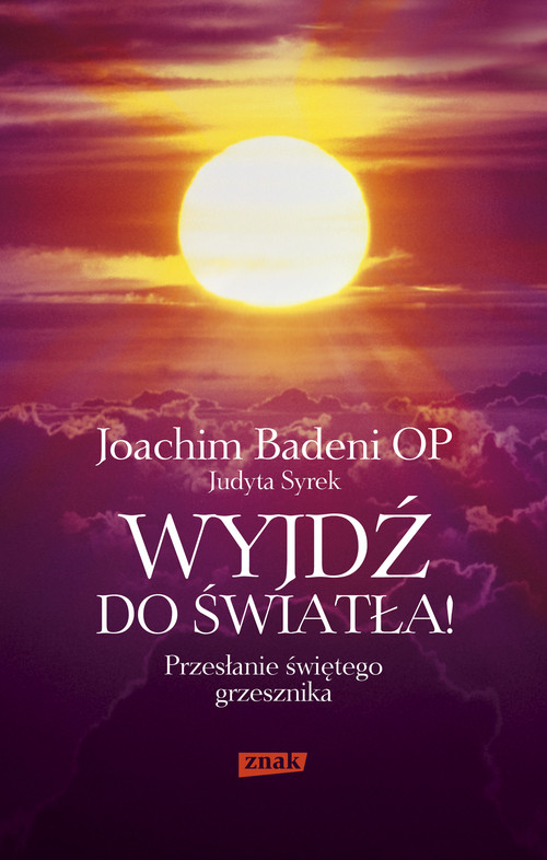 Wyjdź do światła!