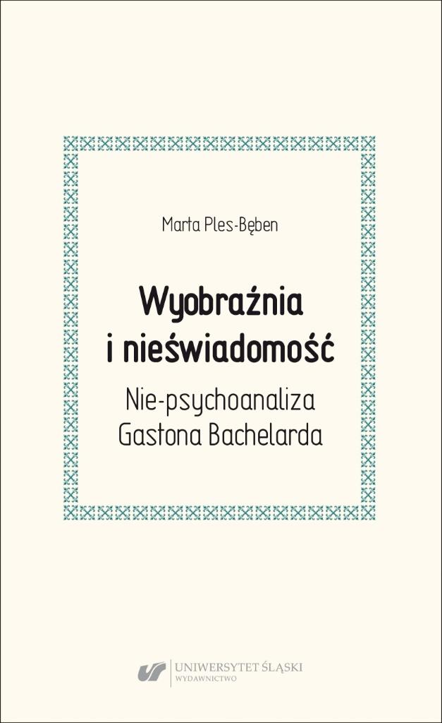 Wyobraźnia i nieświadomość. Nie-psychoanaliza...