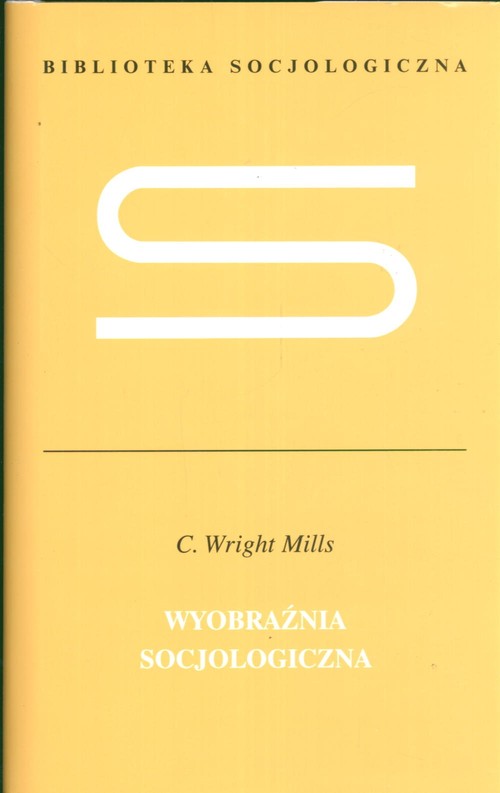 Wyobraźnia socjologiczna