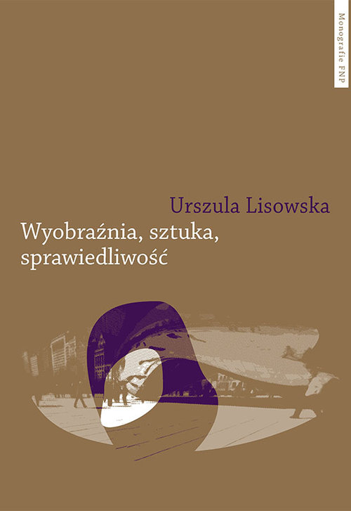 Wyobraźnia sztuka sprawiedliwość
