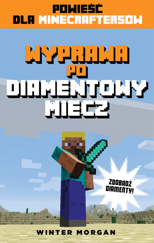 Wyprawa po diamentowy miecz