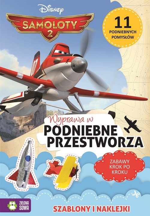 Wyprawa w podniebne przestworza Samoloty 2