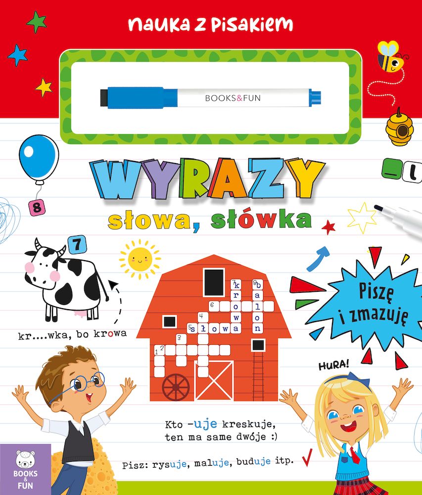 Wyrazy, słowa, słówka Piszę i zmazuję