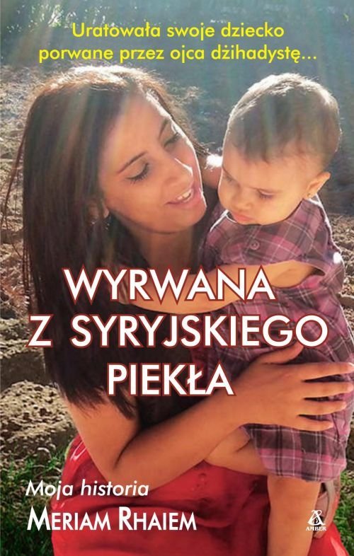 Wyrwana z syryjskiego piekła