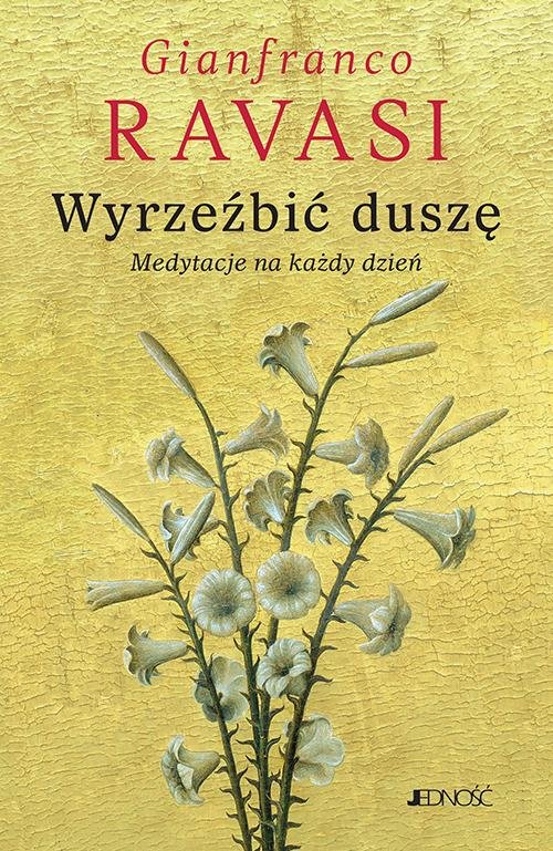 Wyrzeźbić duszę