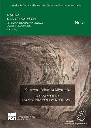 Wysad solny i Kopalnia Soli w Kłodawie