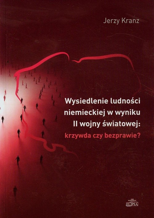Wysiedlenie ludności niemieckiej w wyniku II wojny światowej krzywda czy bezprawie